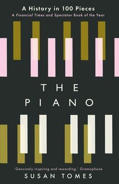 portada The Piano: A History in 100 Pieces (en Inglés)