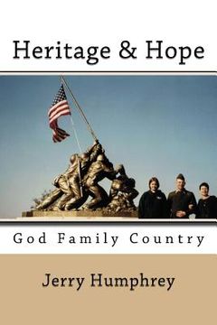 portada Heritage & Hope: God Family Country (en Inglés)