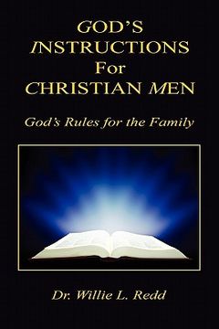 portada god's instructions for christian men - god's rules for the family (en Inglés)