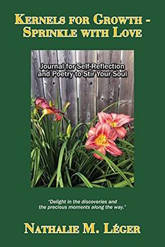 portada Kernels for Growth - Sprinkle With Love: Journal for Self-Reflection and Poetry to Stir Your Soul 