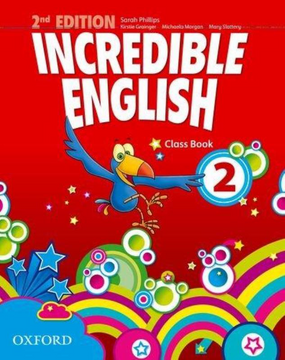 portada INCREDIBLE ENGLISH 2 (2ND.EDITION) CLASS BOOK (en Inglés)