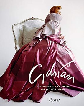 portada Adrian: A Lifetime of Movie Glamour, art and High Fashion (in English)