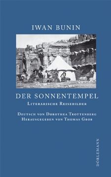 portada Der Sonnentempel: Literarische Reisebilder 1897-1924 (en Alemán)