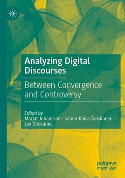 portada Analyzing Digital Discourses: Between Convergence and Controversy 