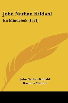 portada john nathan kildahl: en mindebok (1921) (en Inglés)