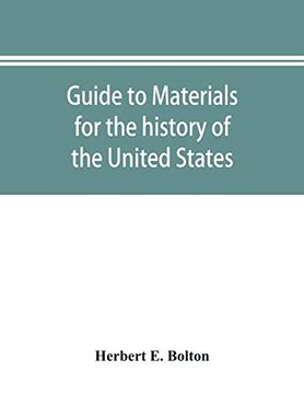 portada Guide to Materials for the History of the United States in the Principal Archives of Mexico 