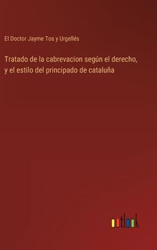 portada Tratado de la cabrevacion según el derecho, y el estilo del principado de cataluña