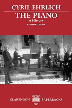 portada The Piano: A History (Clarendon Paperbacks) (in English)