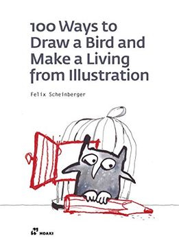 portada 100 Ways to Draw a Bird and Make a Living From Illustration 