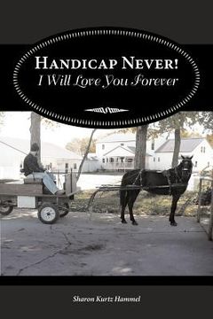 portada handicap never! i will love you forever (in English)