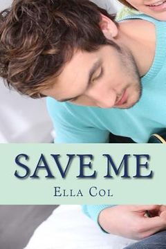 portada Save Me: Save Me Series 3