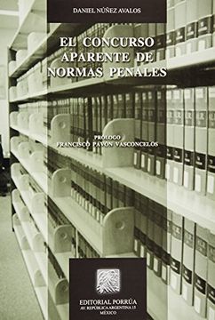 portada El Concurso Aparente de Normas Penales (in Spanish)