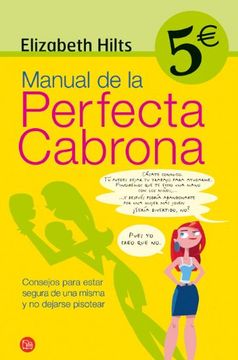 portada MANUAL DE LA PERFECTA CABRONA CV06 (Punto De Lectura 5 Euros)