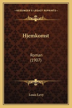 portada Hjemkomst: Roman (1907) (in Noruego)