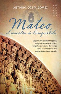 portada Mateo el Maestro de Compostela (in Spanish)
