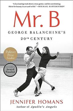 portada Mr. B: George Balanchine's 20Th Century [Soft Cover ] (in English)