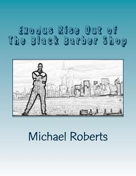 portada Exodus Rise Out of The Black Barber Shop (en Inglés)