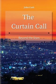 portada The Curtain Call: Beyond the Stars (en Inglés)