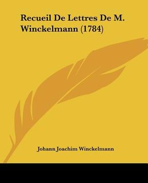 portada recueil de lettres de m. winckelmann (1784) (en Inglés)