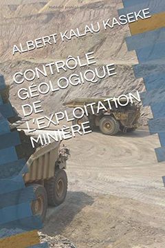 portada Contrôle Géologique de L’Exploitation Minière (Fondamentum) (en Francés)