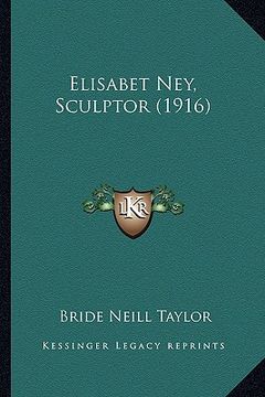 portada elisabet ney, sculptor (1916) (en Inglés)