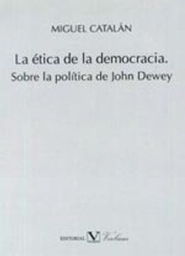 portada La ética de la democracia.: Sobre la política de John Dewey (Verbum Menor)