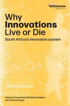 portada Why innovations Live or Die: South Africa's innovation system (in English)