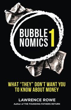 portada Bubblenomics: What "They" Don't Want You To Know About Money (Volume 1) (in English)