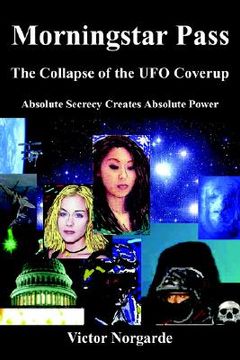 portada morningstar pass: the collapse of the ufo coverup (en Inglés)