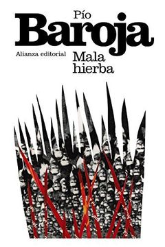 portada Mala Hierba (el Libro De Bolsillo - Bibliotecas De Autor - Biblioteca Baroja)