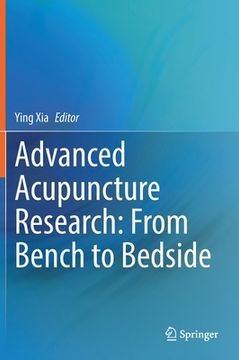 portada Advanced Acupuncture Research: From Bench to Bedside (en Inglés)