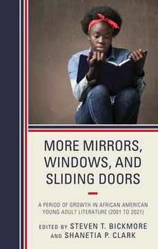 portada More Mirrors, Windows, and Sliding Doors: A Period of Growth in African American Young Adult Literature (2001 to 2021) (en Inglés)