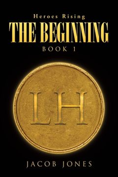 portada The Beginning: Book 1 (en Inglés)