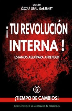 portada ¡tu Revolución Interna!: ¡tiempo de Cambios!