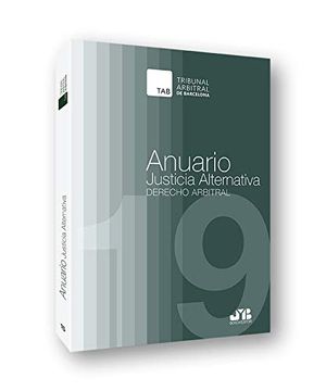portada Anuario Justicia Alternativa, Número 15, año 2019: Derecho Arbitral (in Spanish)