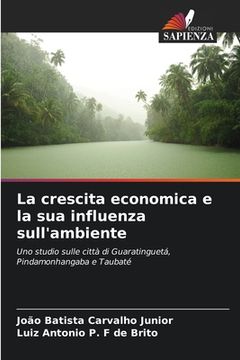 portada La crescita economica e la sua influenza sull'ambiente (en Italiano)