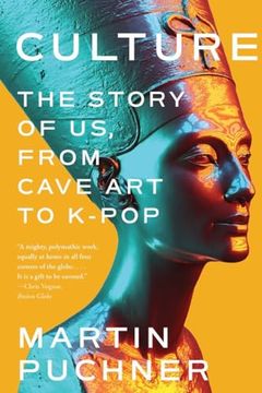 portada Culture: The Story of us, From Cave art to K-Pop (in English)
