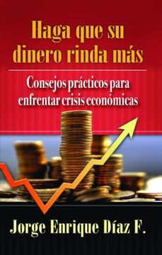portada Haga que su Dinero Rinda mas (in Spanish)