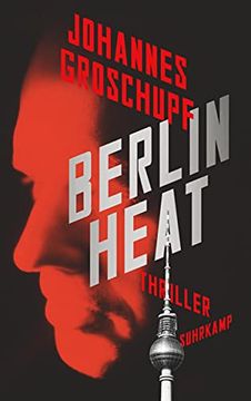 portada Berlin Heat: Thriller (Suhrkamp Taschenbuch) (en Alemán)