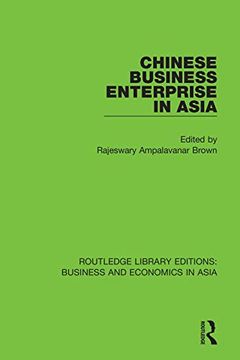 portada Chinese Business Enterprise in Asia (Routledge Library Editions: Business and Economics in Asia) (en Inglés)