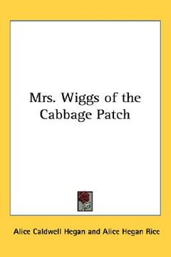 portada mrs. wiggs of the cabbage patch (en Inglés)