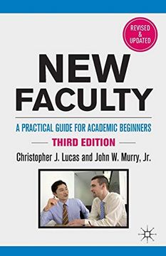 portada New Faculty: A Practical Guide for Academic Beginners (en Inglés)