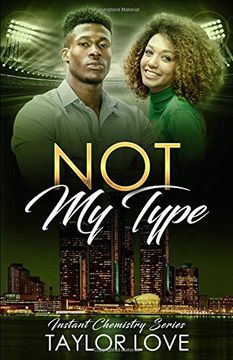 portada Not my Type (Instant Chemistry Series) (in English)