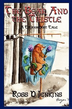 portada the bear and the thistle (in English)