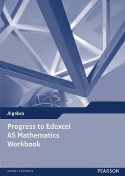 portada Progress to Edexcel AS Mathematics Workbook (Edexcel GCE Modular Maths)