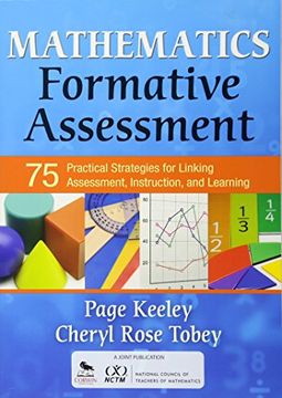 portada Mathematics Formative Assessment, Volume 1: 75 Practical Strategies for Linking Assessment, Instruction, and Learning (Corwin Mathematics Series) (en Inglés)