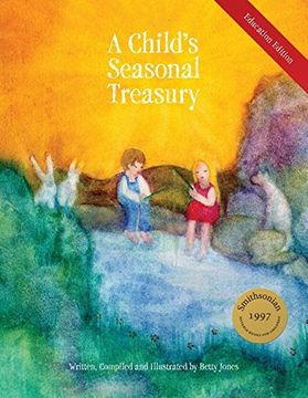 portada A Child's Seasonal Treasury, Education Edition (en Inglés)