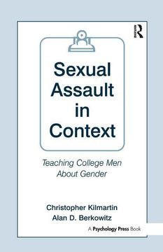 portada Sexual Assault in Context: Teaching College Men about Gender (en Inglés)