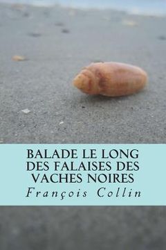 portada Balade le long des falaises des Vaches Noires (en Francés)