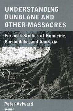 portada understanding the dunblane massacre and other tragedies